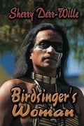 Cover: Birdsinger's Woman - Whiskey Creek Press