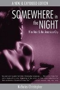 Enlarge image Cover: Somewhere in the Night - Shoemaker & Hoard, Div of Avalon Publishing Group Inc
