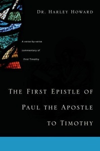 Bild: The First Epistle of Paul the Apostle to Timothy - Xulon Press