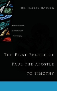 Bild: The First Epistle of Paul the Apostle to Timothy - Xulon Press