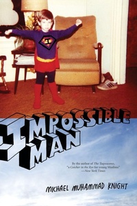 Enlarge image Cover: Impossible Man - Shoemaker & Hoard, Div of Avalon Publishing Group Inc