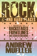 Cover: Rock and Hard Places - Soft Skull Press