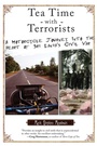 Cover: Tea Time with Terrorists - Soft Skull Press