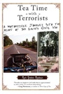 Cover: Tea Time with Terrorists - Soft Skull