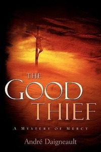 Bild: The Good Thief - Xulon Press