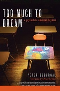 Cover: Too Much to Dream - Soft Skull Press