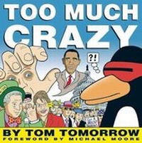 Enlarge image Cover: Too Much Crazy - Soft Skull Press