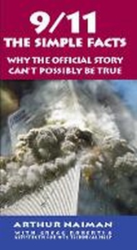 Enlarge image Cover: 9/11: The Simple Facts - Soft Skull Press