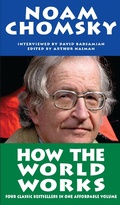 Cover: How the World Works - Soft Skull Press