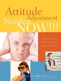 Cover: Attitude Adjustment Needed Now!!! - Xulon Press