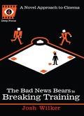 Cover: The Bad News Bears in Breaking Training - Soft Skull
