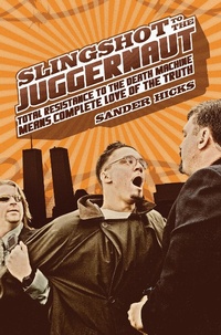 Enlarge image Cover: Slingshot to the Juggernaut - Soft Skull