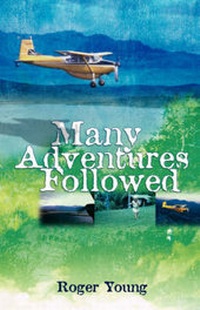 Enlarge image Cover: Many Adventures Followed - Xulon Press