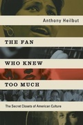 Cover: The Fan Who Knew Too Much - Soft Skull Press