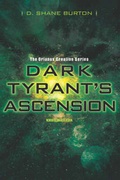 Cover: Dark Tyrant's Ascension - Xulon Press