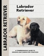 Cover: Labrador Retriever - Kennel Club Books Inc