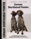Cover: German Shorthaired Pointer - Kennel Club Books Inc