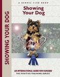Cover: Showing Your Dog - Kennel Club Books