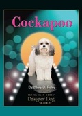 Cover: Cockapoo - Kennel Club Books Inc