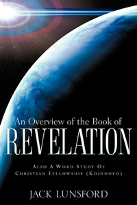 Bild: An Overview of The Book Of Revelation - Xulon Press