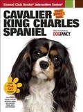 Cover: Cavalier King Charles Spaniel - Kennel Club Books Inc