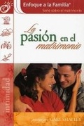 Cover: La Pasion en el Matrimonio - CASA CREACION