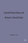 Cover: Harold Macmillan and Britain's World Role - Palgrave Macmillan