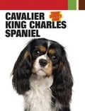 Cover: Cavalier King Charles Spaniel - Kennel Club Books Inc