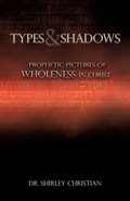 Cover: TYPES and SHADOWS - Xulon Press