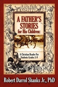 Cover: A Father's Stories for His Children - Xulon Press