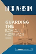 Cover: Guarding the Local Church - Mannahouse Resource