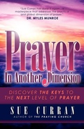 Cover: Prayer In Another Dimension - Xulon Press