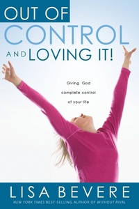 Enlarge image Cover: Out of Control and Loving it ! - Charisma House