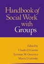 Cover: Handbook of Social Work with Groups, First Edition - Guilford Publications