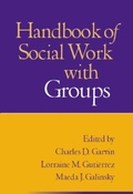Cover: Handbook of Social Work with Groups, First Edition - Guilford Publications