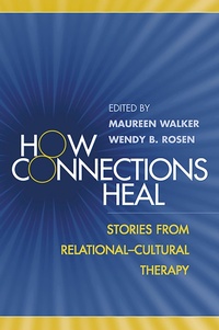 Enlarge image Cover: How Connections Heal - Guilford Publications