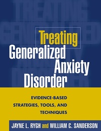 Enlarge image Cover: Treating Generalized Anxiety Disorder - Guilford Publications