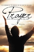 Cover: Prayer and Healing in Islam - The Light Inc