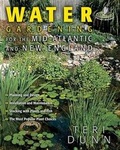 Cover: Water Gardening for the Mid-Atlantic and New England - Cool Springs Press
