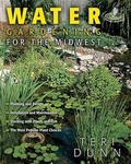 Cover: Water Gardening for the Midwest - Cool Springs Press