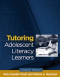 Cover: Tutoring Adolescent Literacy Learners - Guilford Publications