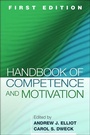 Cover: Handbook of Competence and Motivation - Guilford Publications