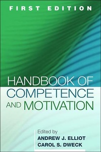 Enlarge image Cover: Handbook of Competence and Motivation - Guilford Publications