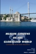 Cover: Muslim Citizens of the Globalized World - Tughra Books