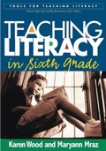 Cover: Teaching Literacy in Sixth Grade - Guilford Publications