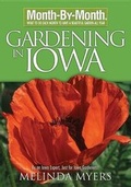 Cover: Month-By-Month Gardening in Iowa - Cool Springs Press