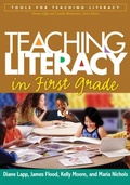 Cover: Teaching Literacy in First Grade - Guilford Publications