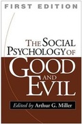 Cover: The The Social Psychology of Good and Evil - Guilford Publications