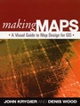Cover: Making Maps, First Edition - Guilford Publications