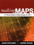 Cover: Making Maps, First Edition - Guilford Publications